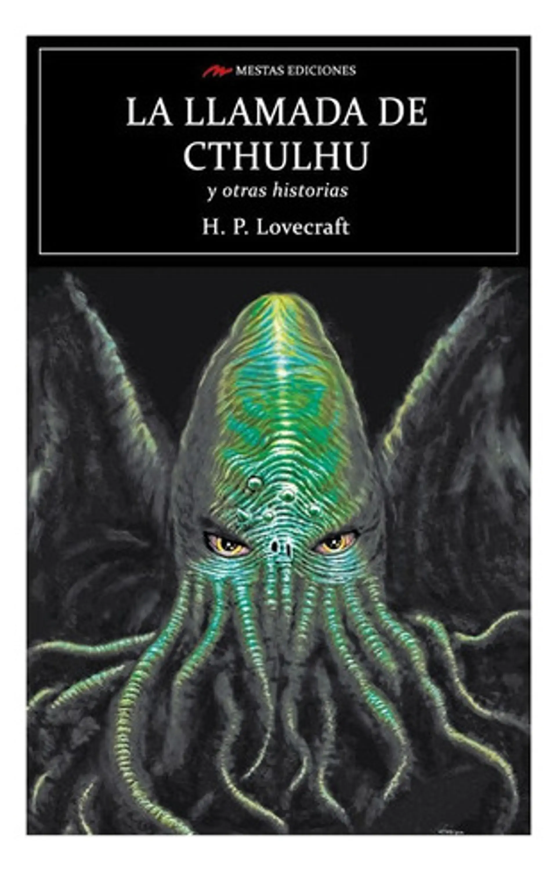 La Llamada De Cthulhu Y Otras Historias - H.p. Lovecraft 1