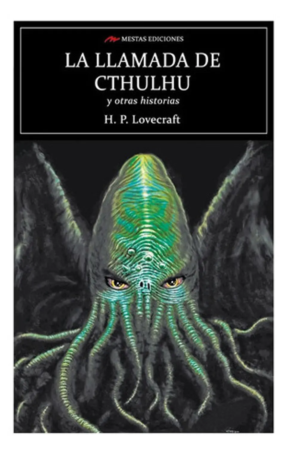 La Llamada De Cthulhu Y Otras Historias - H.p. Lovecraft 1