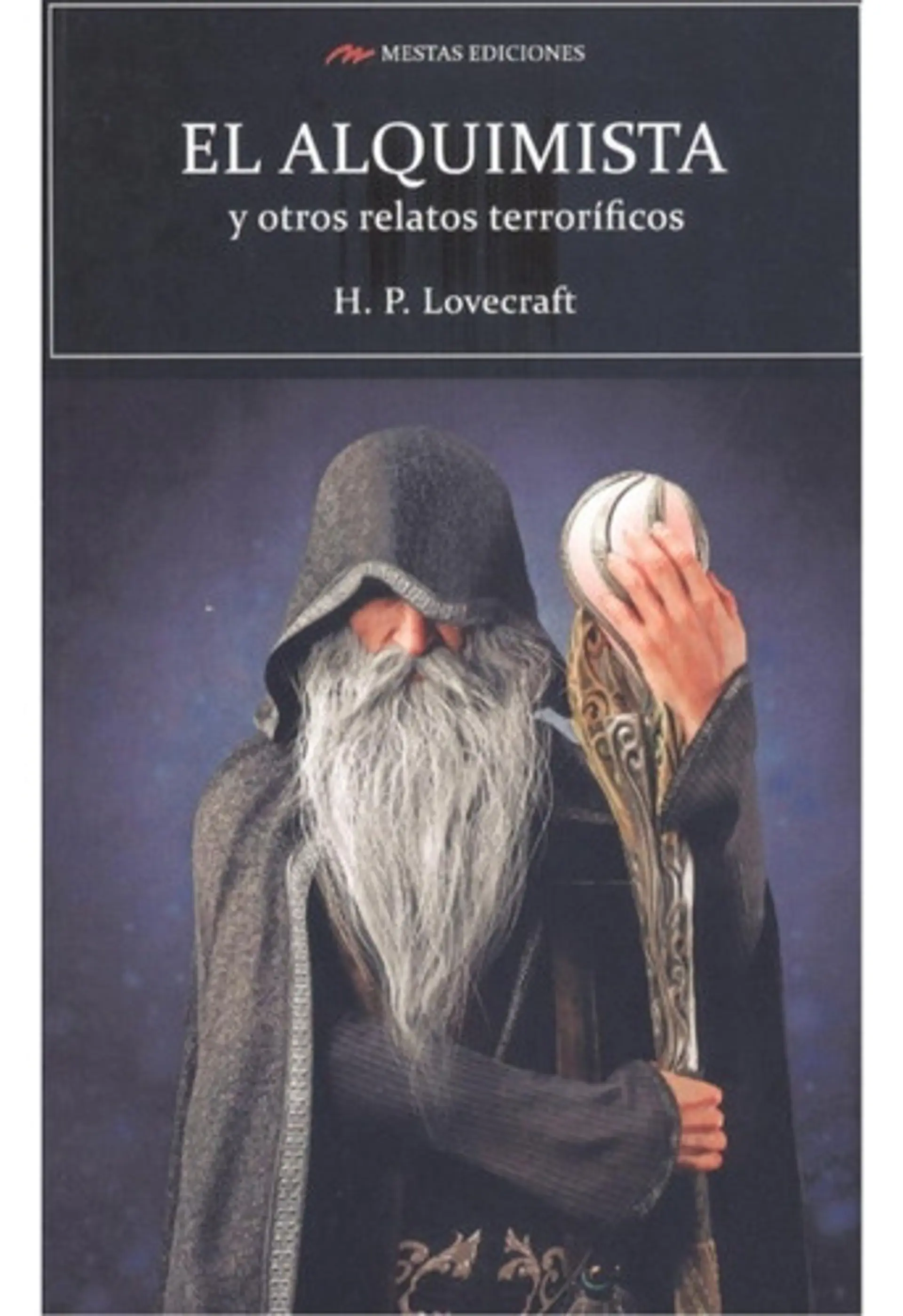 El Alquimista Y Otros R. Terroríficos.- H.p. Lovecraft 1
