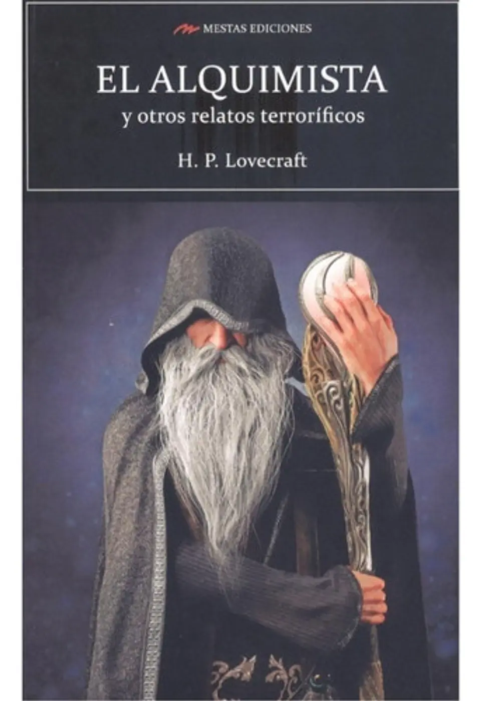 El Alquimista Y Otros R. Terroríficos.- H.p. Lovecraft 1