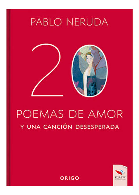 20 Poemas De Amor Y Una Cancion Desesperada T/d