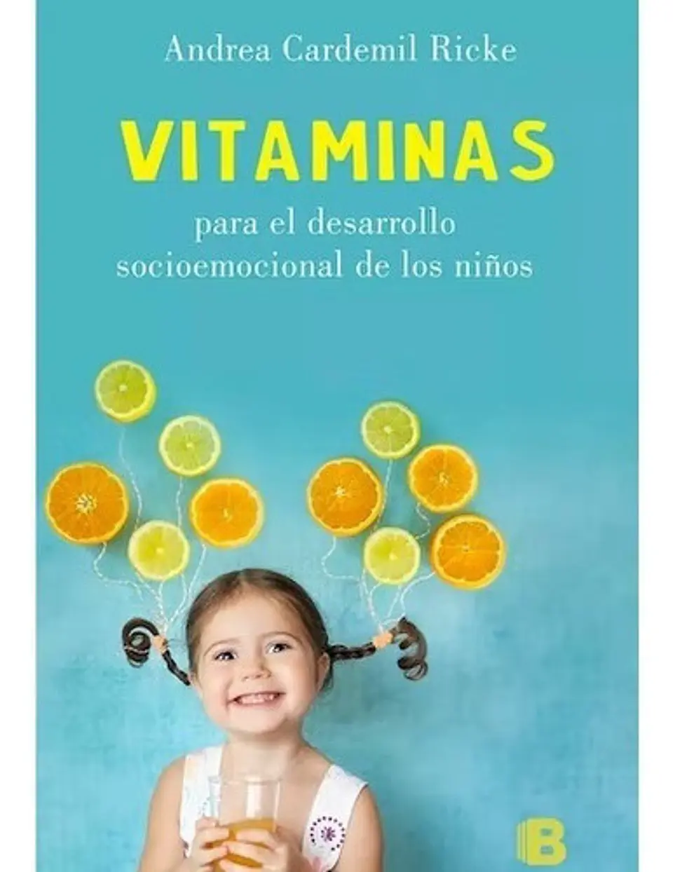 Vitaminas Para El Desarrollo Socioemocional De Los Niños 1