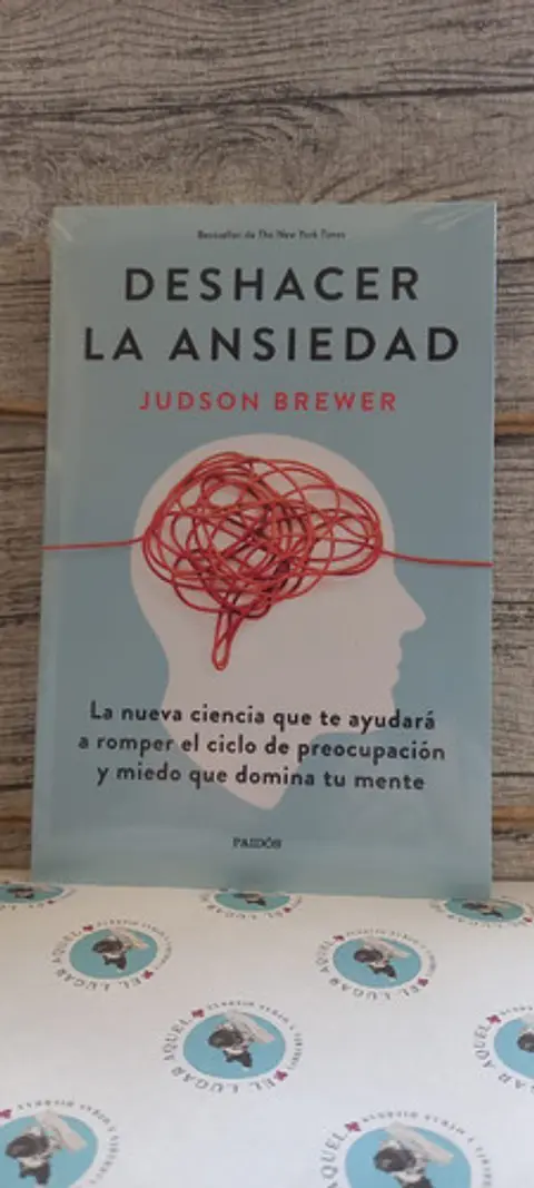 Deshacer La Ansiedad
