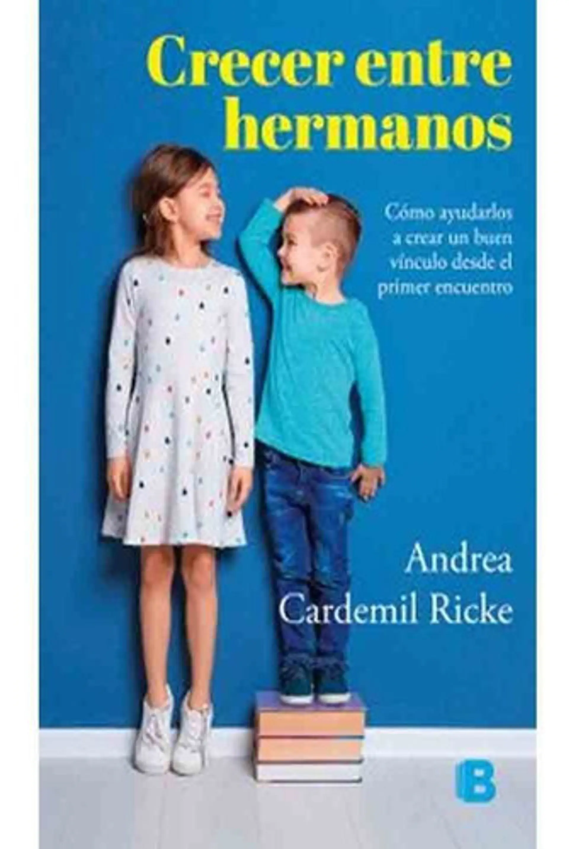 Crecer Entre Hermanos - Andrea Cardemil 1