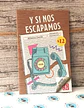 Y Si Nos Escapamos. - Miniatura 2