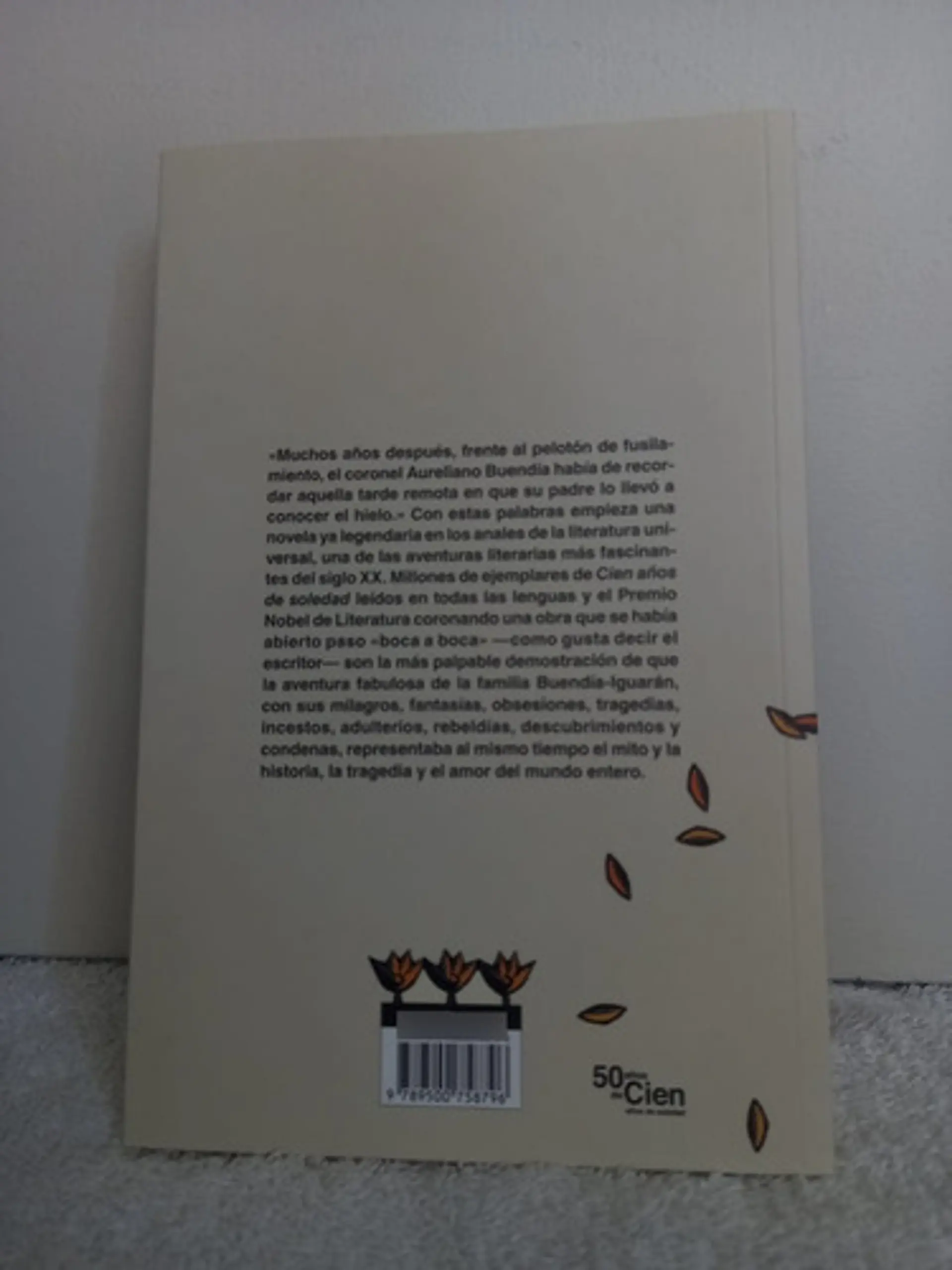 Cien Años De Soledad 50° Aniversario 1967-2017 3