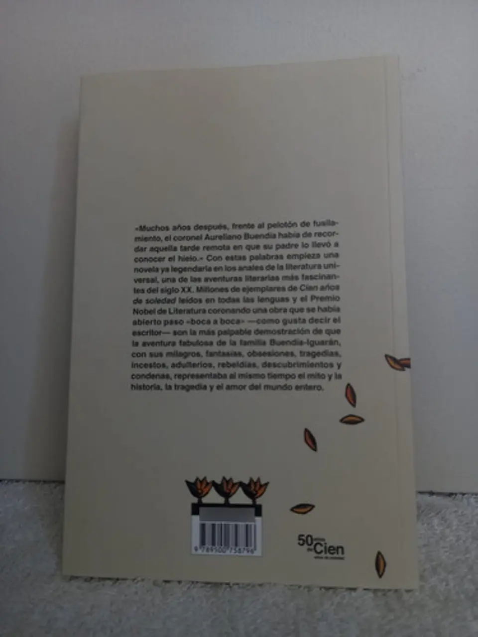 Cien Años De Soledad 50° Aniversario 1967-2017 3