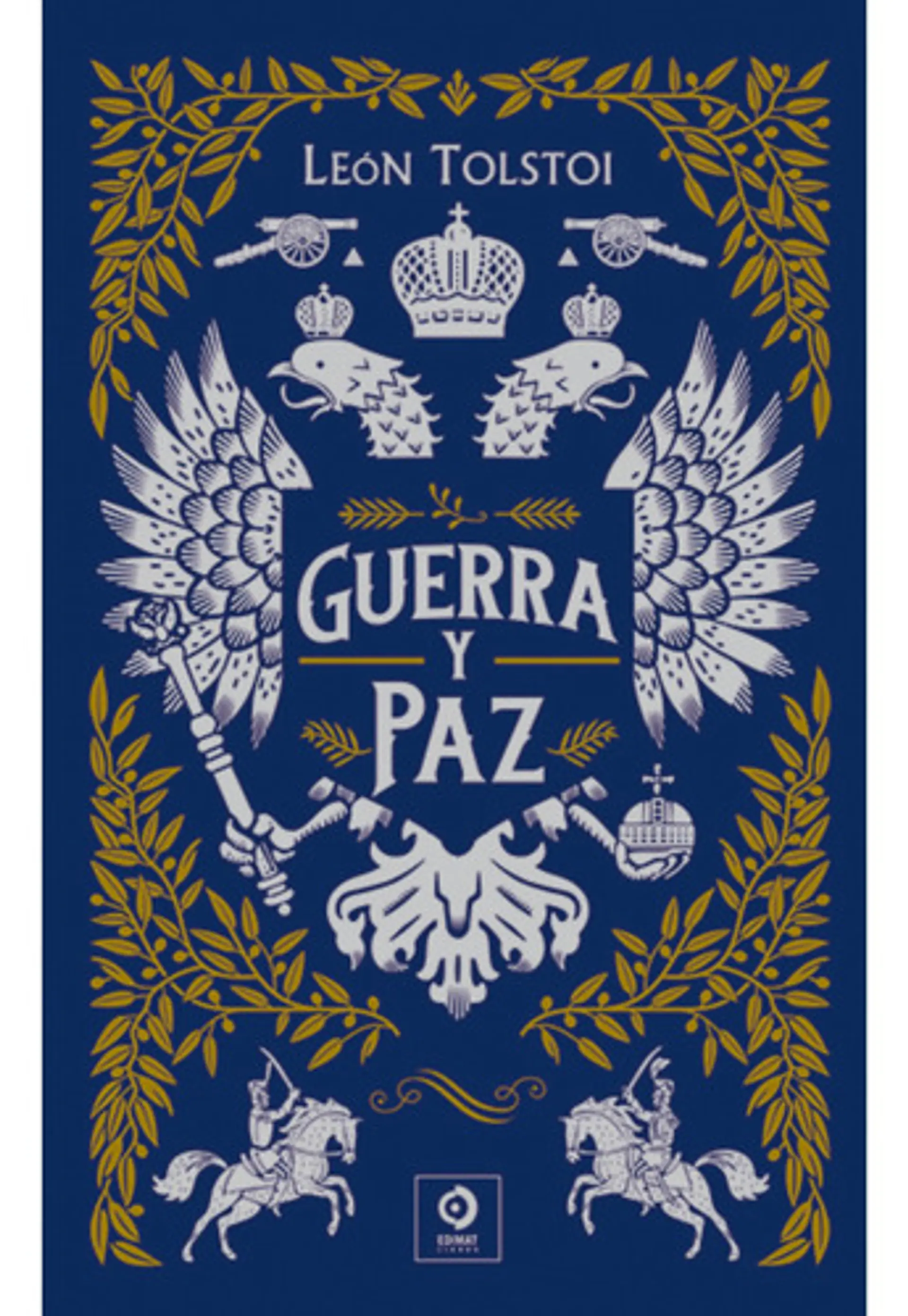 Guerra Y Paz 1