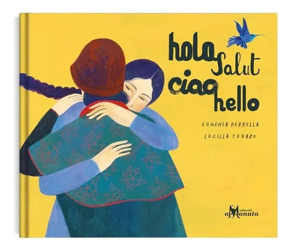 Hola, Salut, Ciao, Hello 1