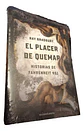 El Placer De Quemar                                - Miniatura 1