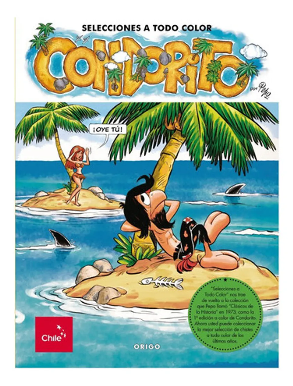 Condorito Condorito Selecciones A Todo Color Td N° 2 Pepo 1