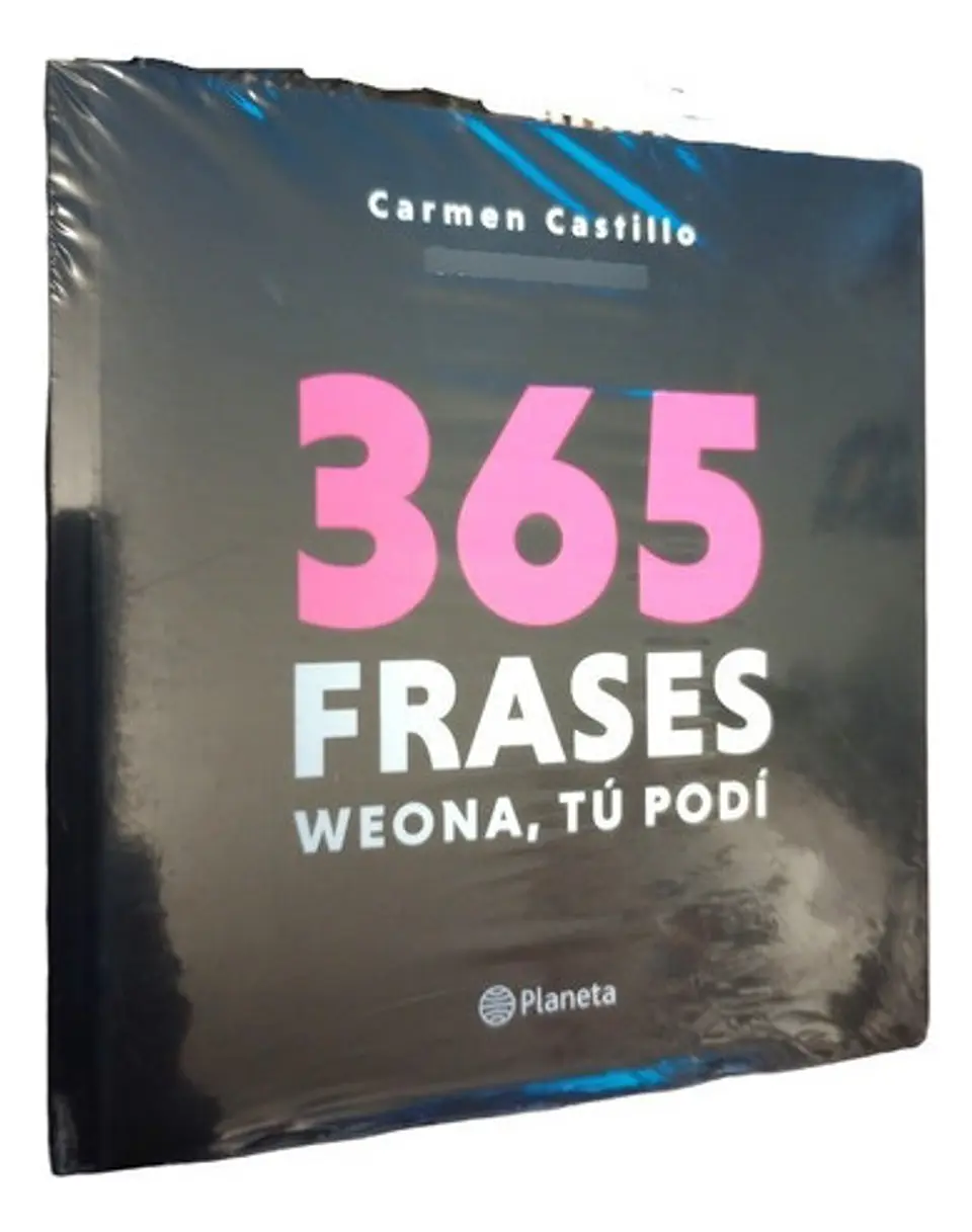 365 Frases Weona, Tú Podí                                    1