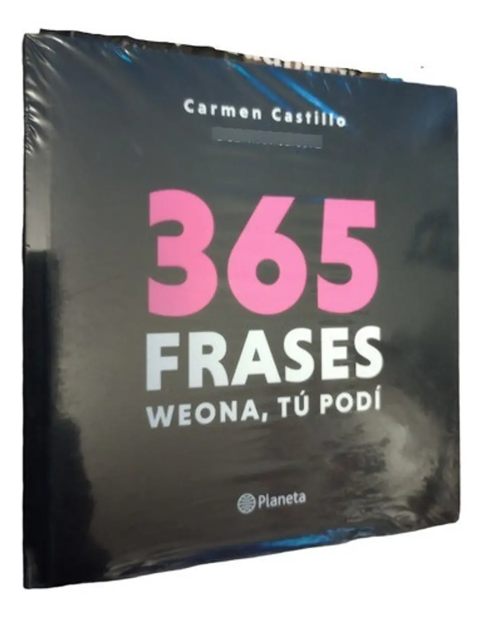365 Frases Weona, Tú Podí                                    2