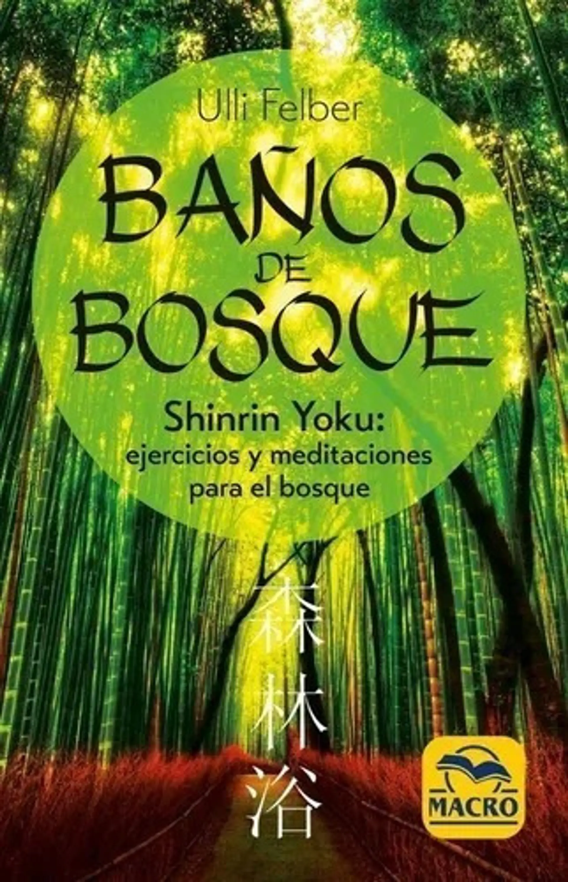 Libro Baños De Bosque 1