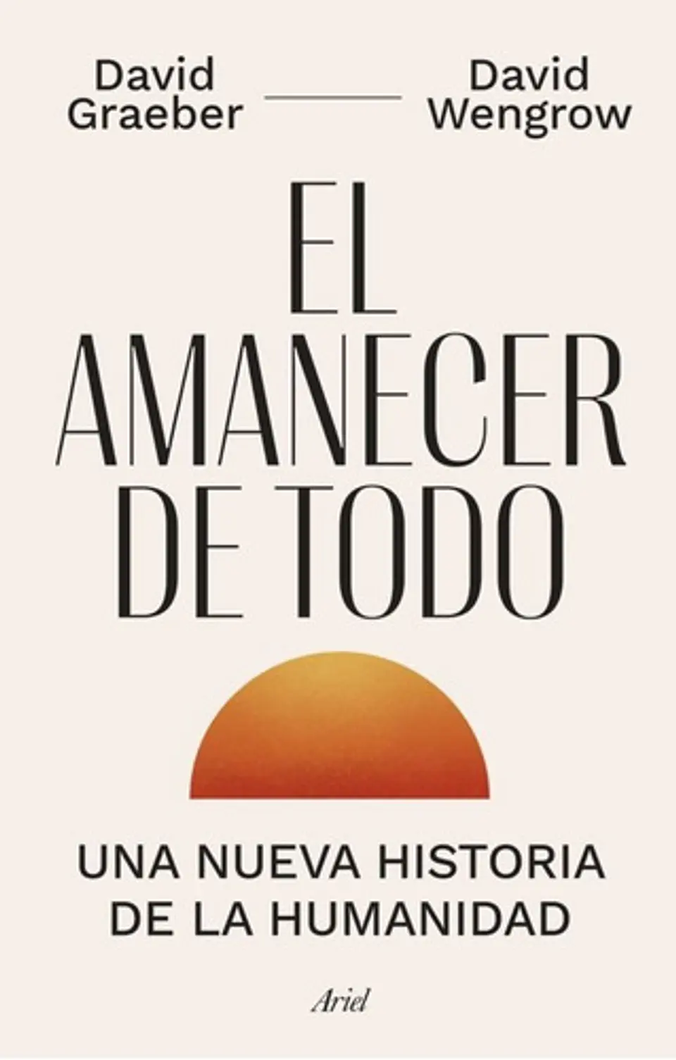 El Amanecer De Todo - David Graeber 1