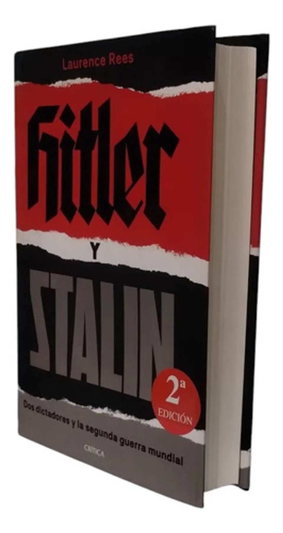 Hitler Y Stalin: Dos Dictadores Y La Segunda Guerra Mundial 1