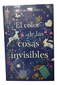 El Color De Las Cosas Invisibles - Miniatura 2