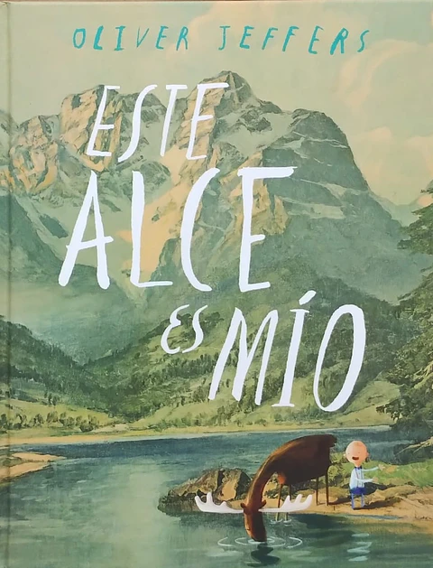 Este Alce Es Mío