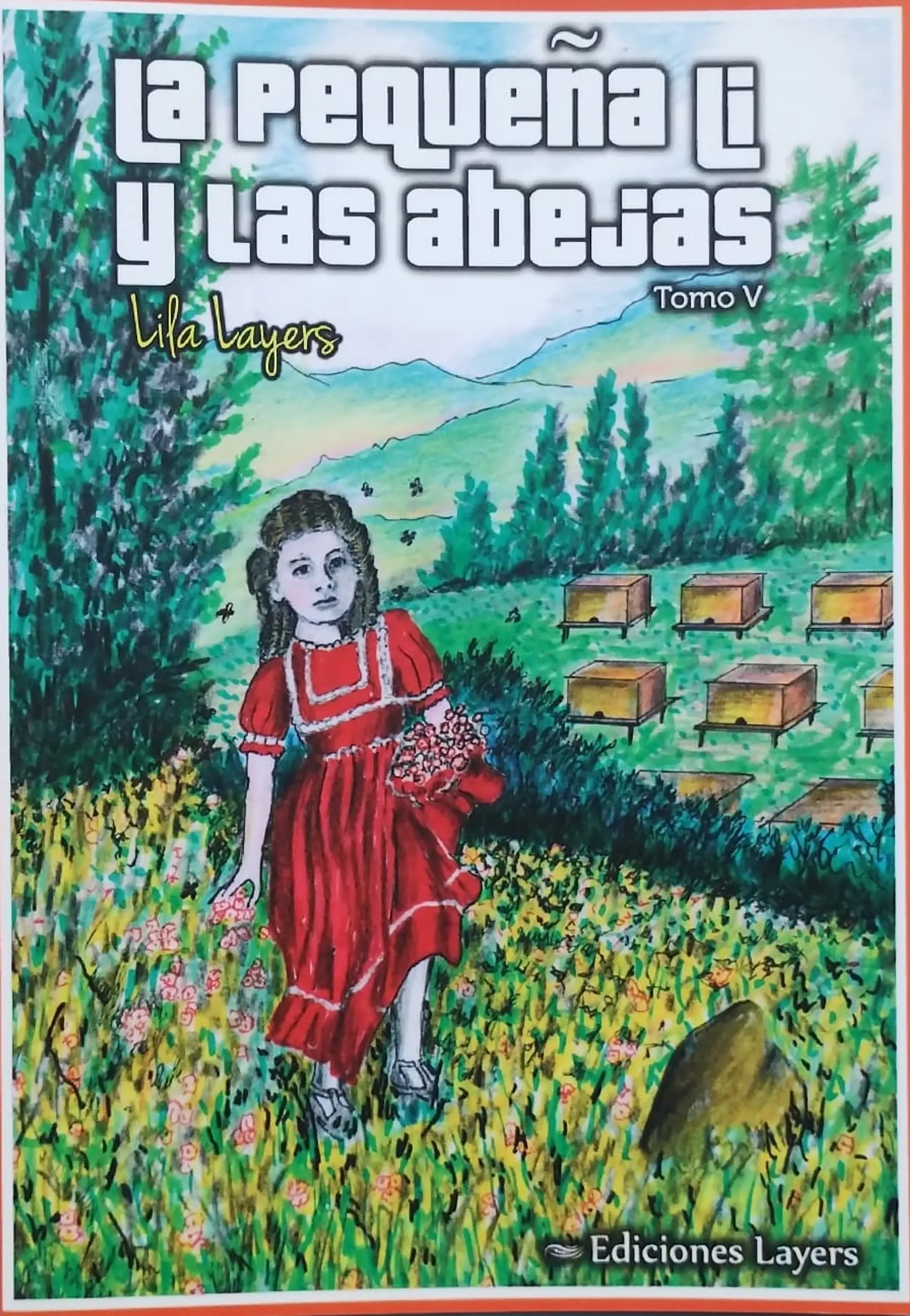 Tomo V - La Pequeña Li Y Las Abejas 1