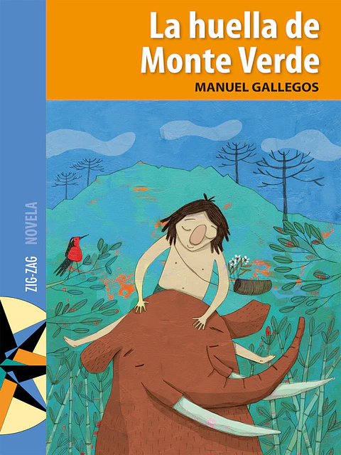 La Huella De Monte Verde
