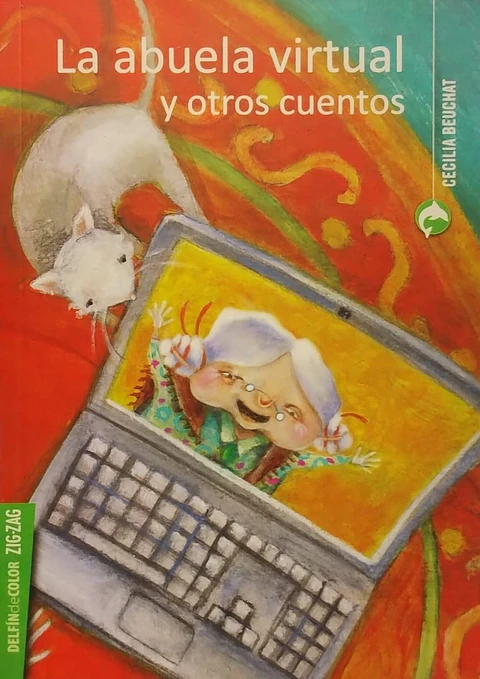 La Abuela Virtual y Otros Cuentos