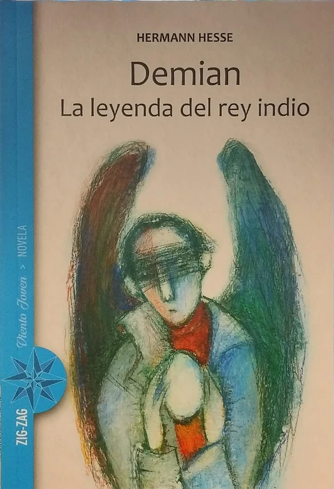 Demian La leyenda del rey indio