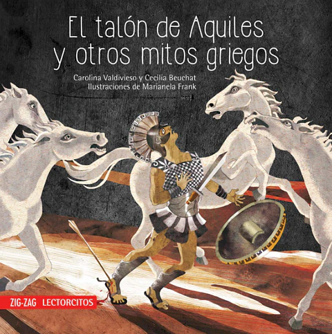 El talón de Aquiles y otros mitos griegos