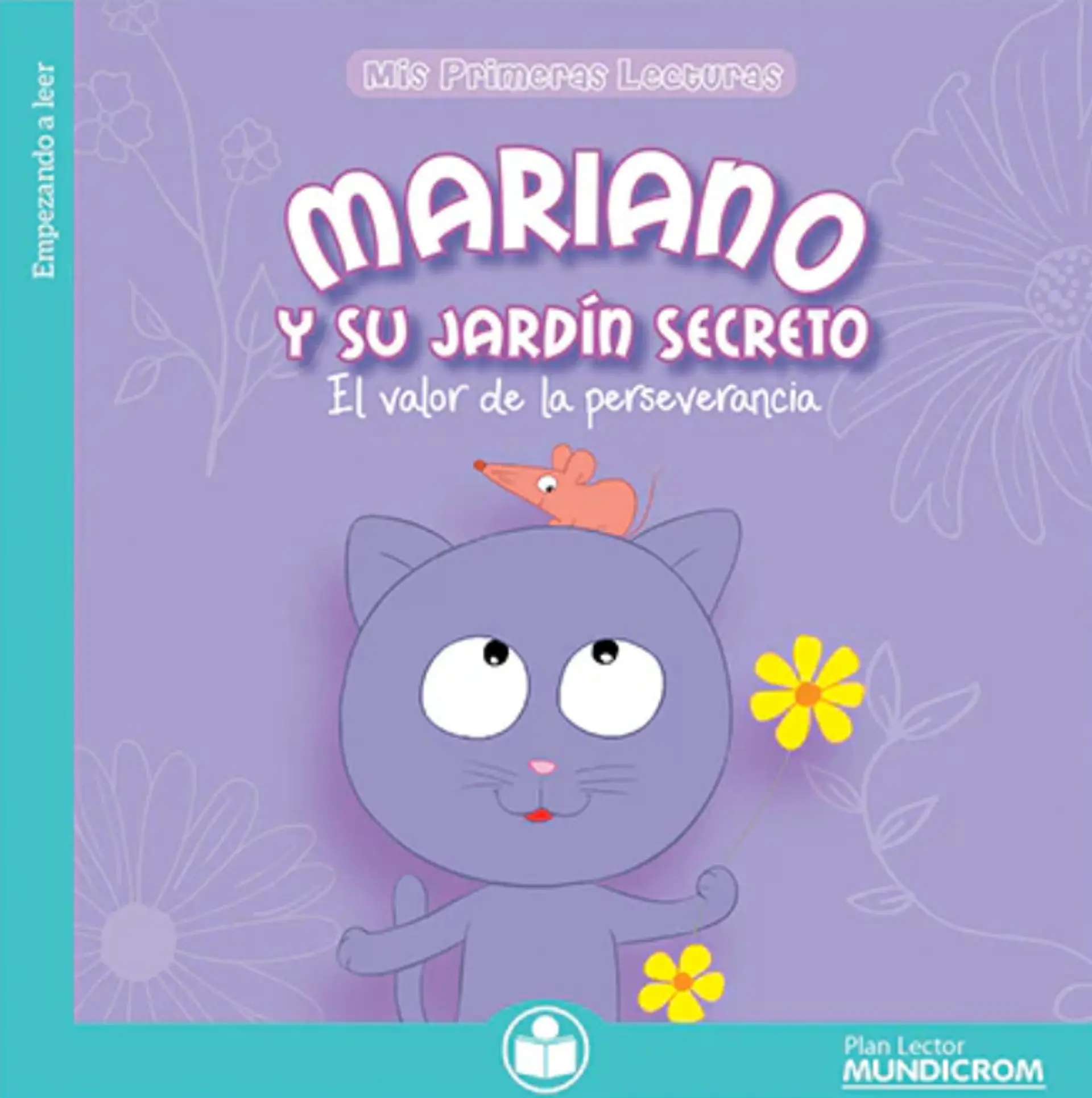 Mariano y su jardín secreto 1