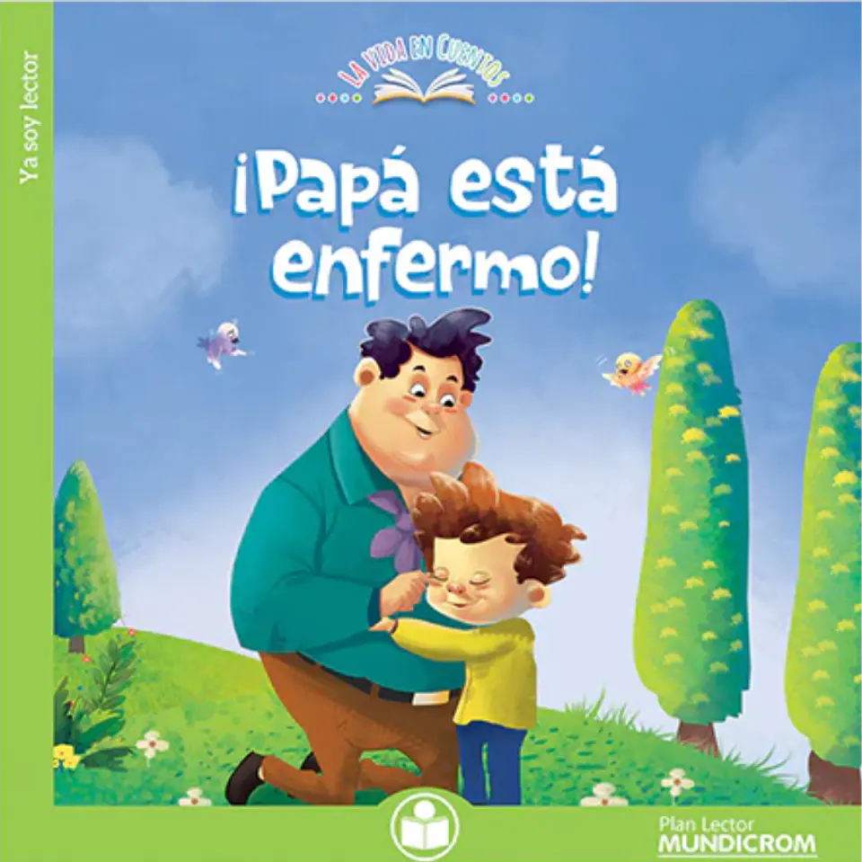 ¡Papá está enfermo! 1