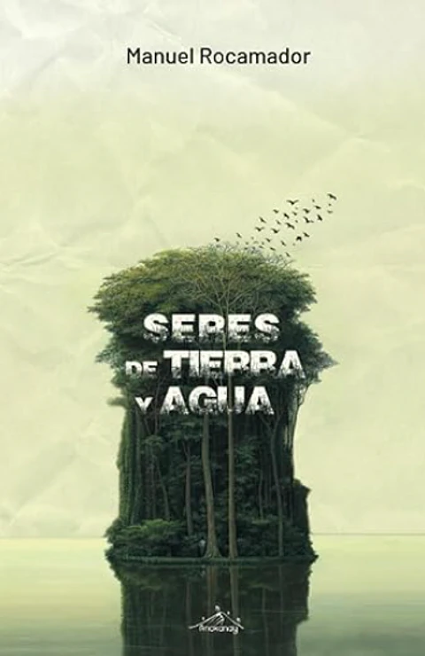 Seres de Tierra y Agua