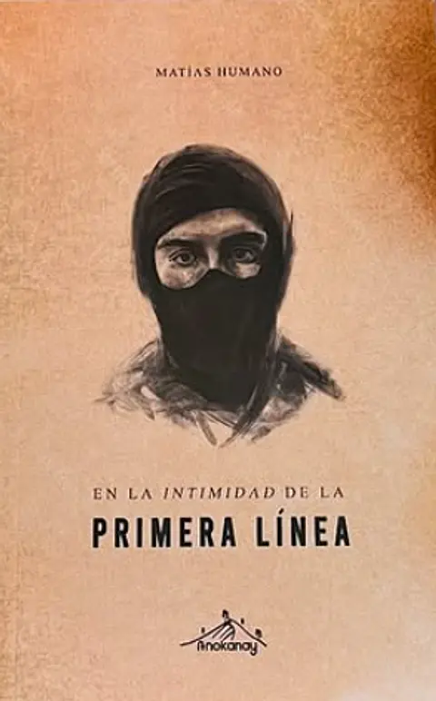 En la intimidad de la primera línea