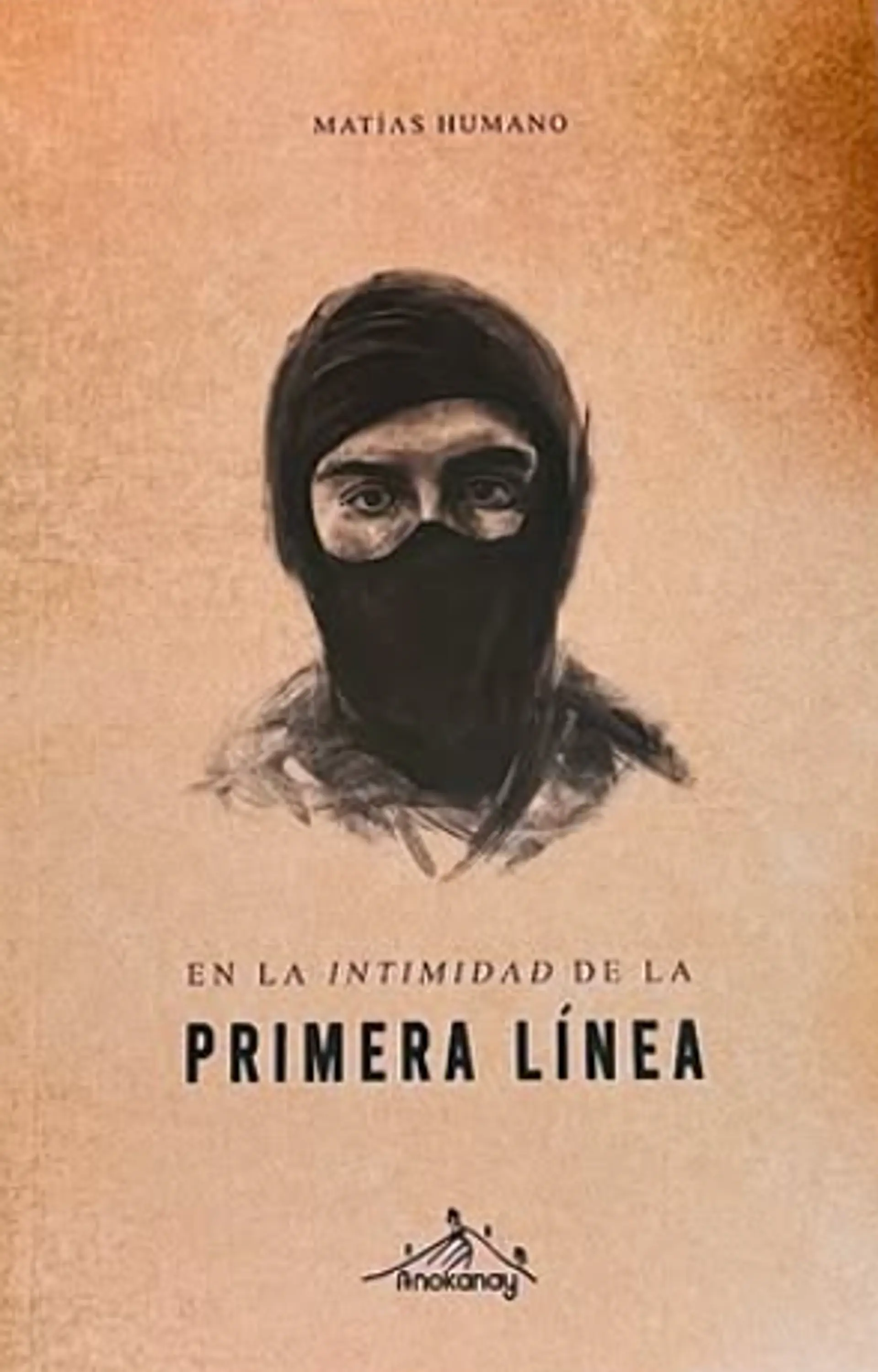 En la intimidad de la primera línea 1