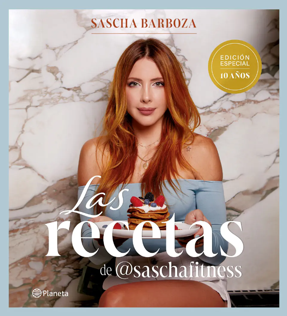Las recetas de @saschafitness - Edición especial 10 años 1