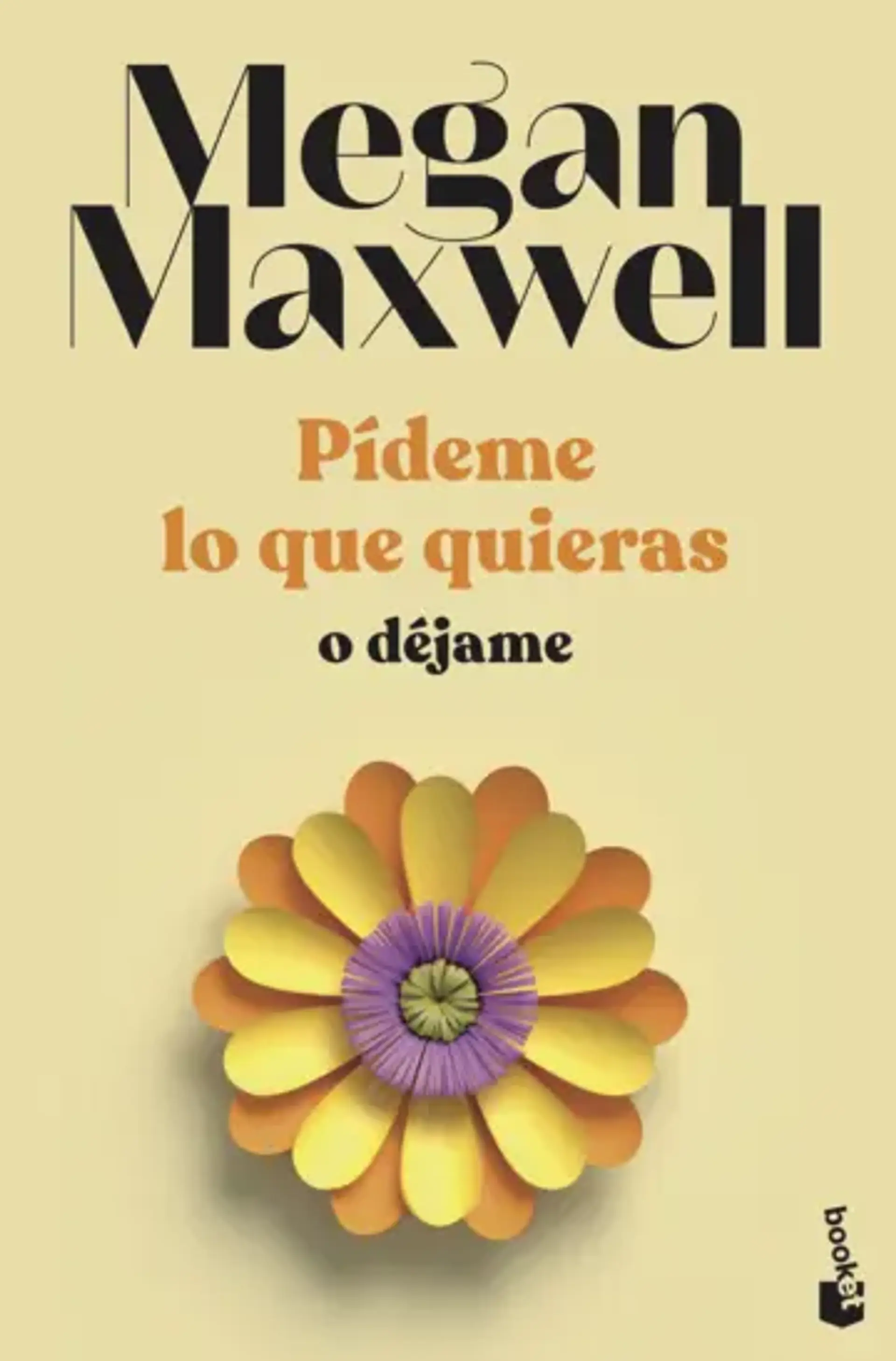 Pídeme lo que quieras o déjame  1