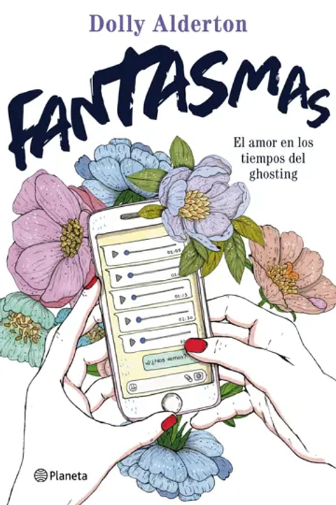 Fantasmas El amor en los tiempos del ghosting  