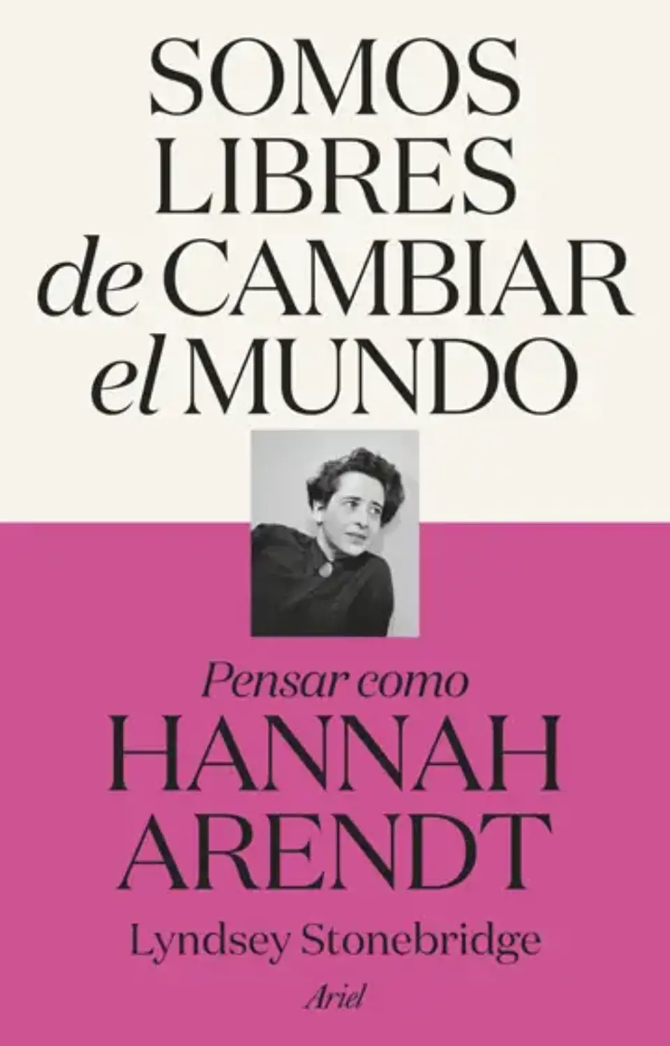 Somos libres de cambiar el mundo 1