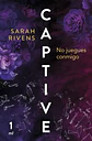 Captive: No juegues conmigo - Miniatura 1