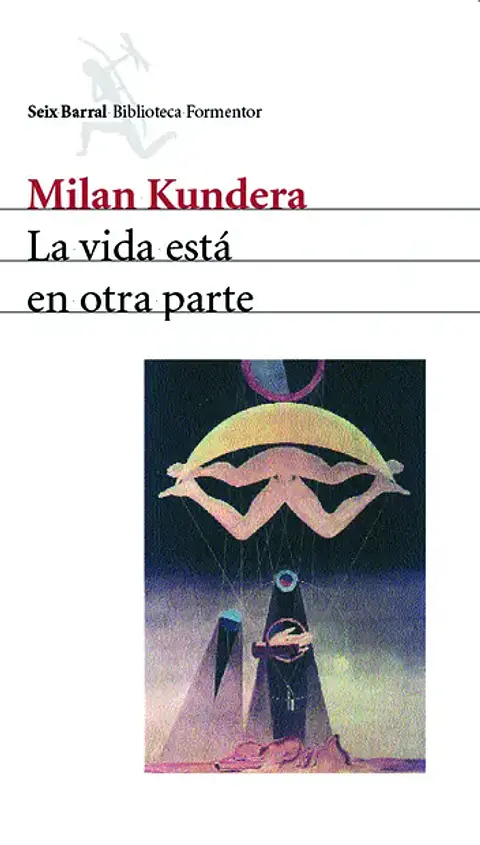 La vida está en otra parte