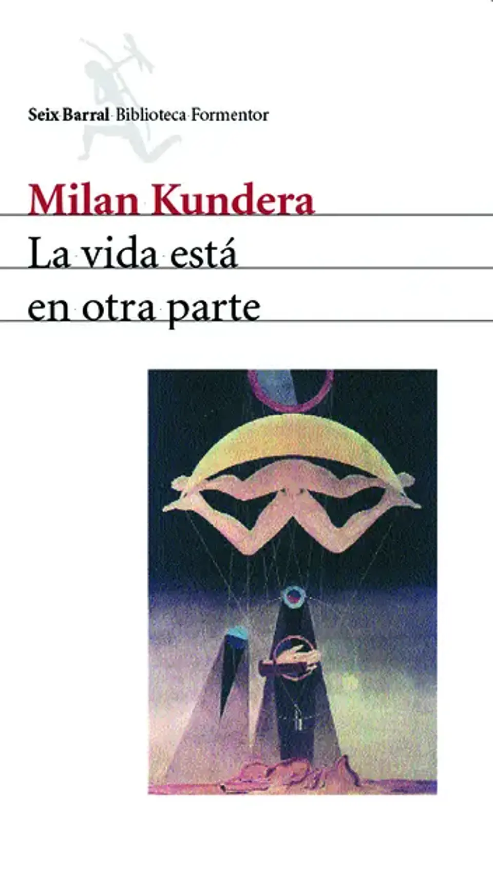 La vida está en otra parte 1