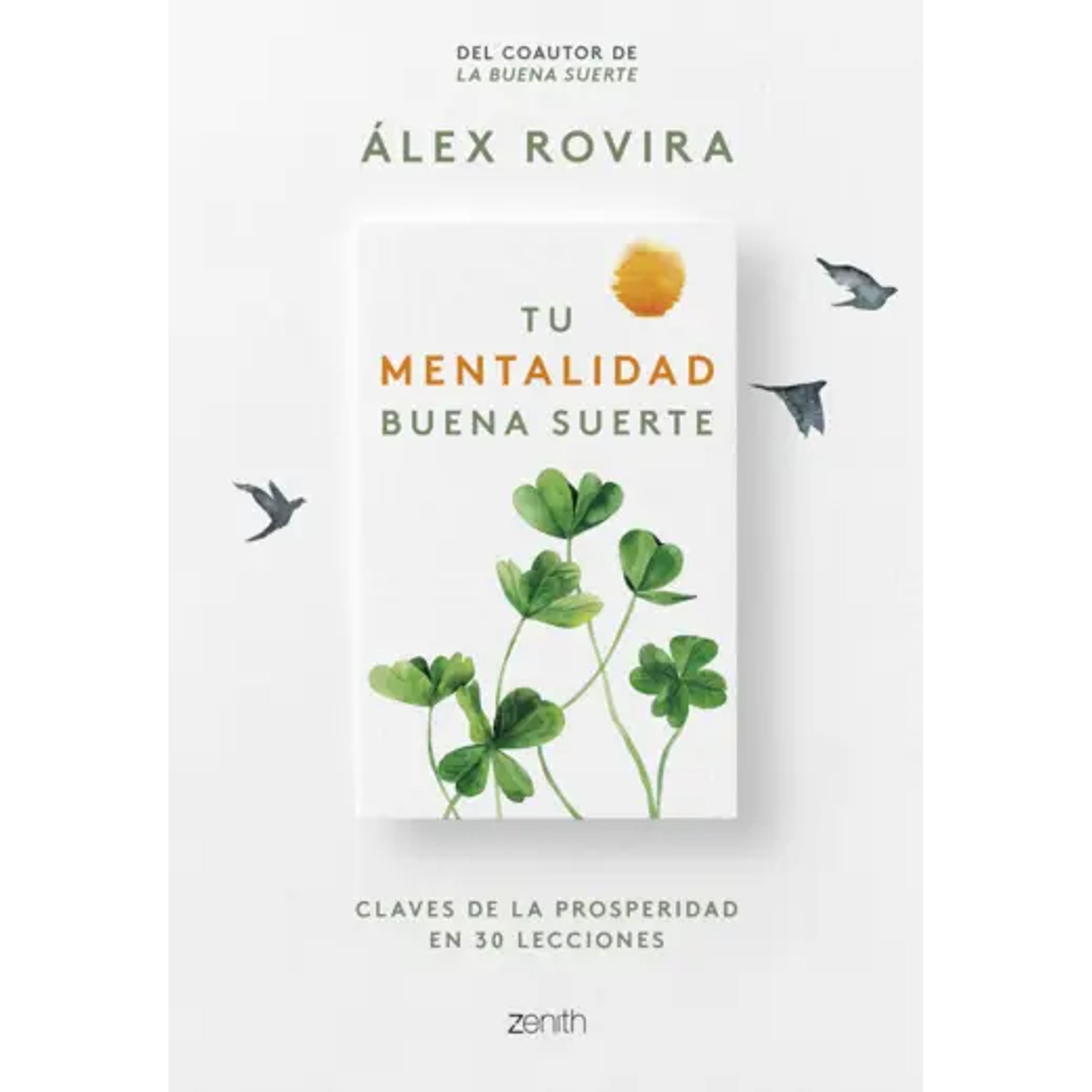 Tu Mentalidad Buena Suerte 1