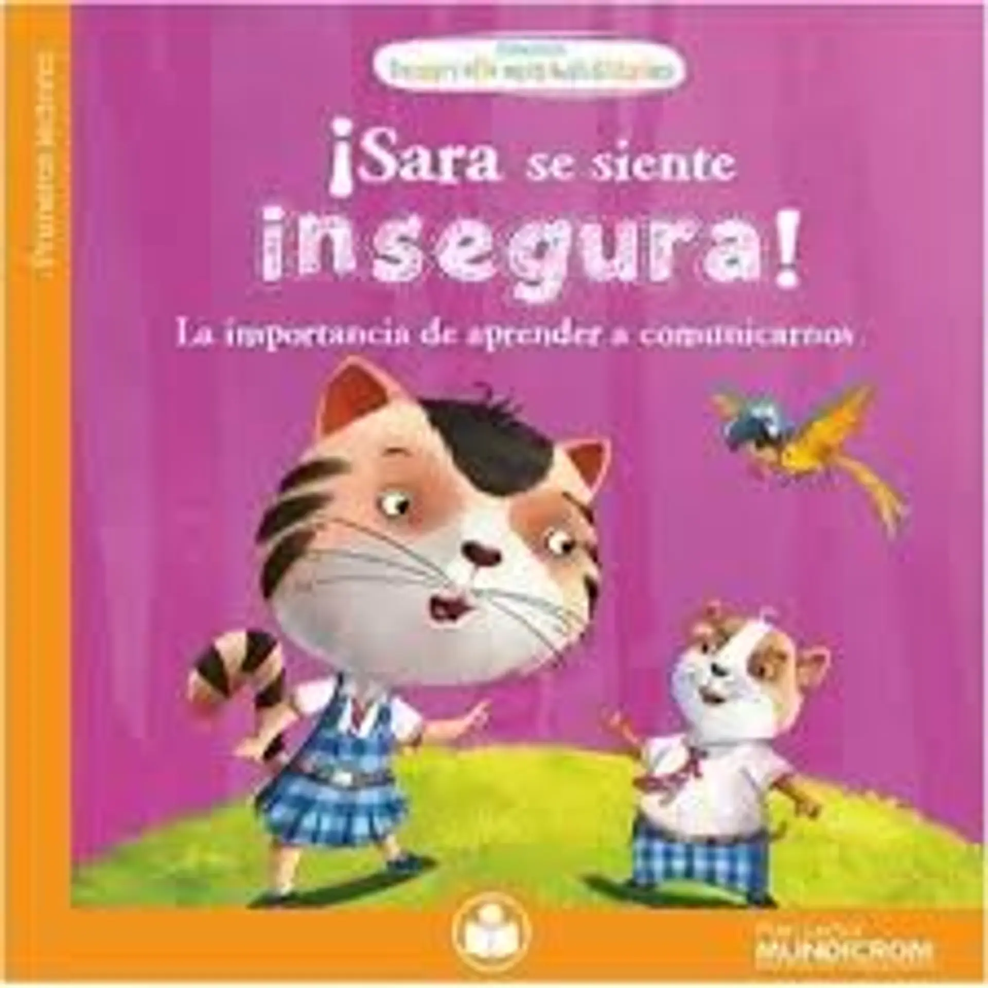 ¡Sara se siente insegura! Mundicrom 1