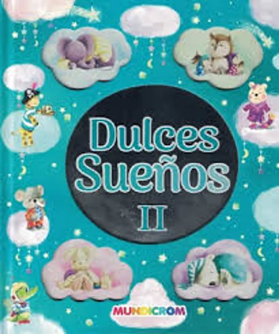 Dulces sueños II. Mundicrom 1