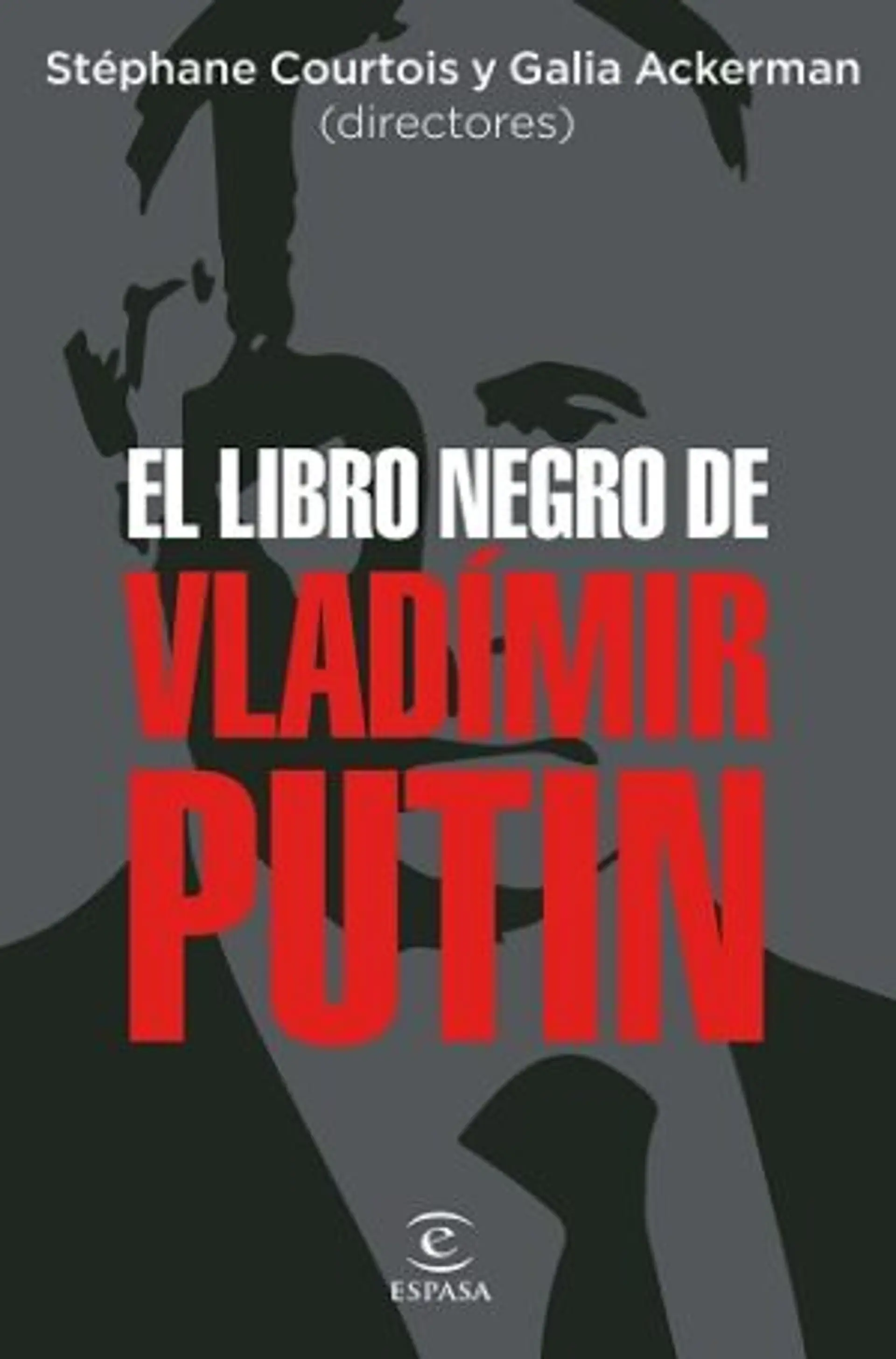 El libro negro de Vladimir Putin 1