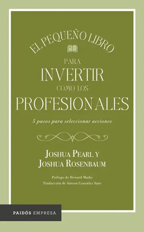 El pequeño libro para invertir como los profesiona
