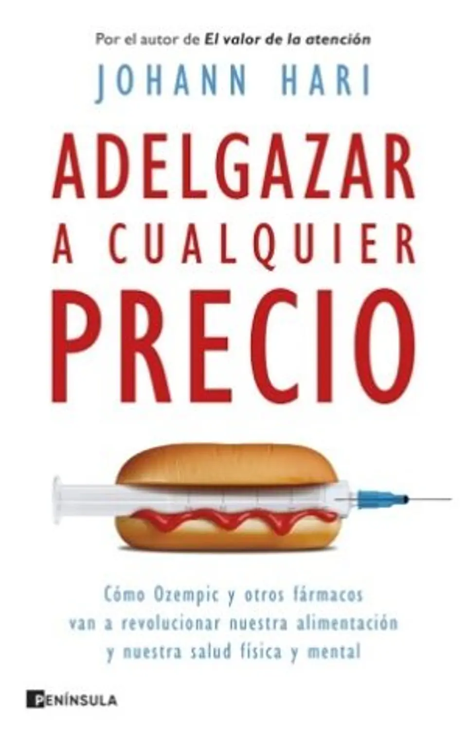 Adelgazar a cualquier precio 1
