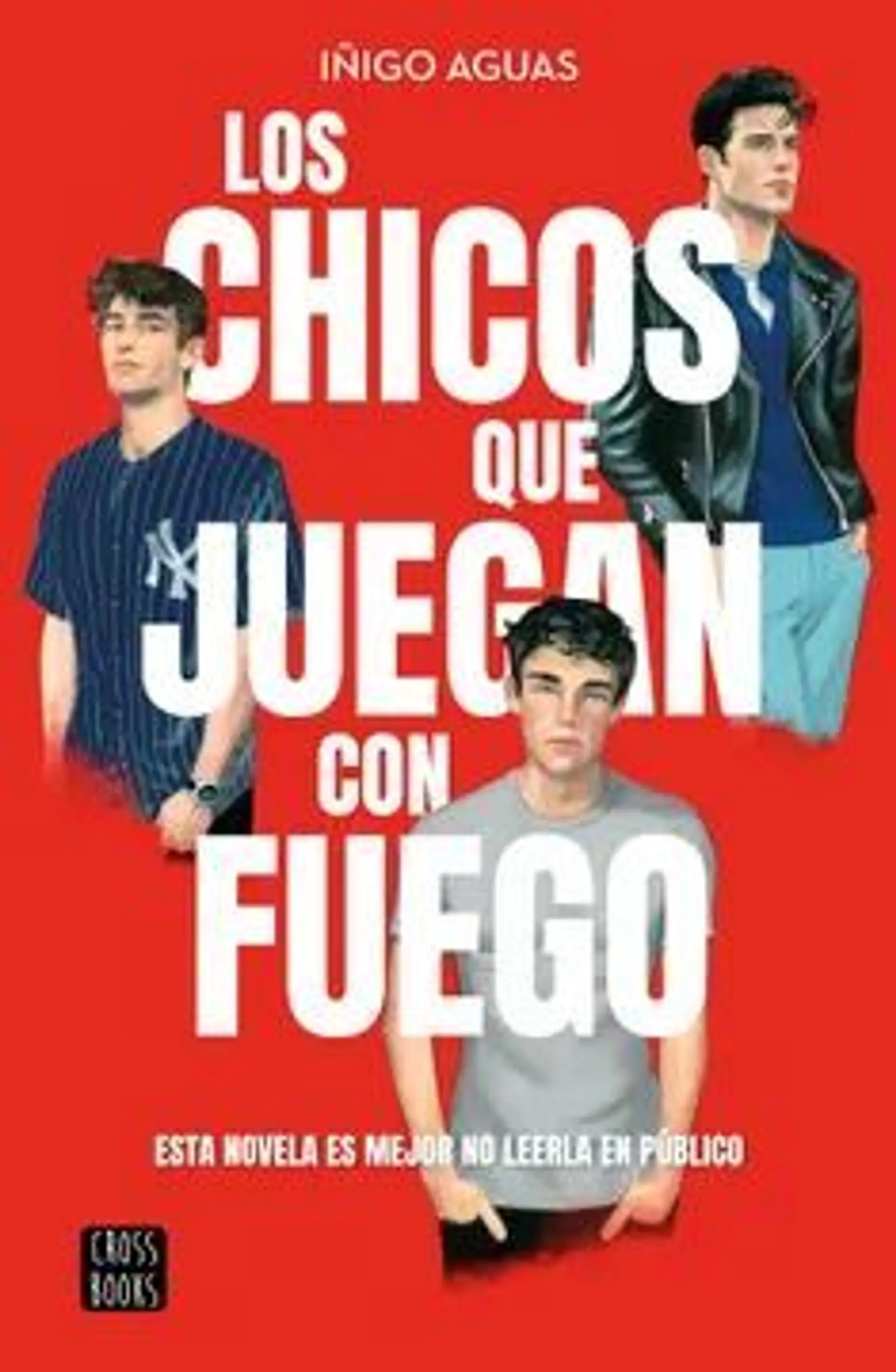 Los chicos que juegan con fuego 1