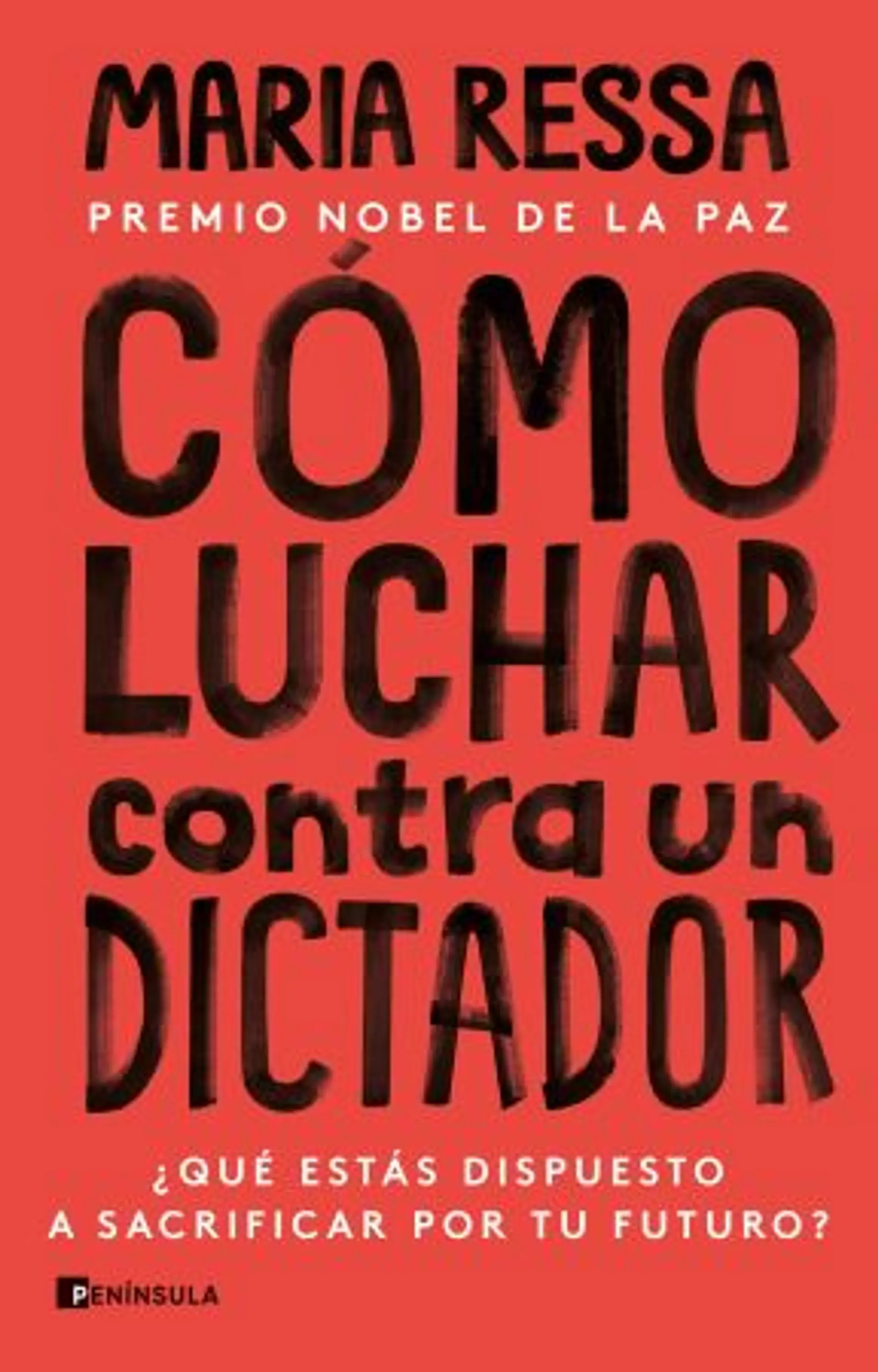 Cómo luchar contra un dictador 1