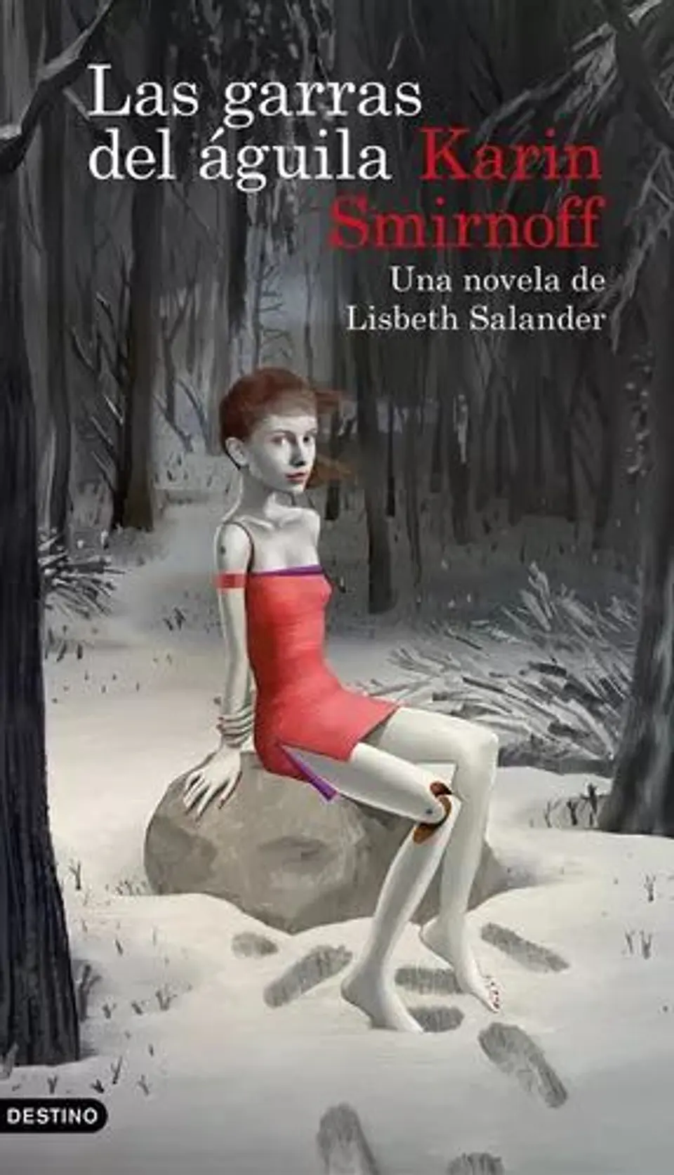 Las garras del águila: una novela de Lisbeth Salan 1