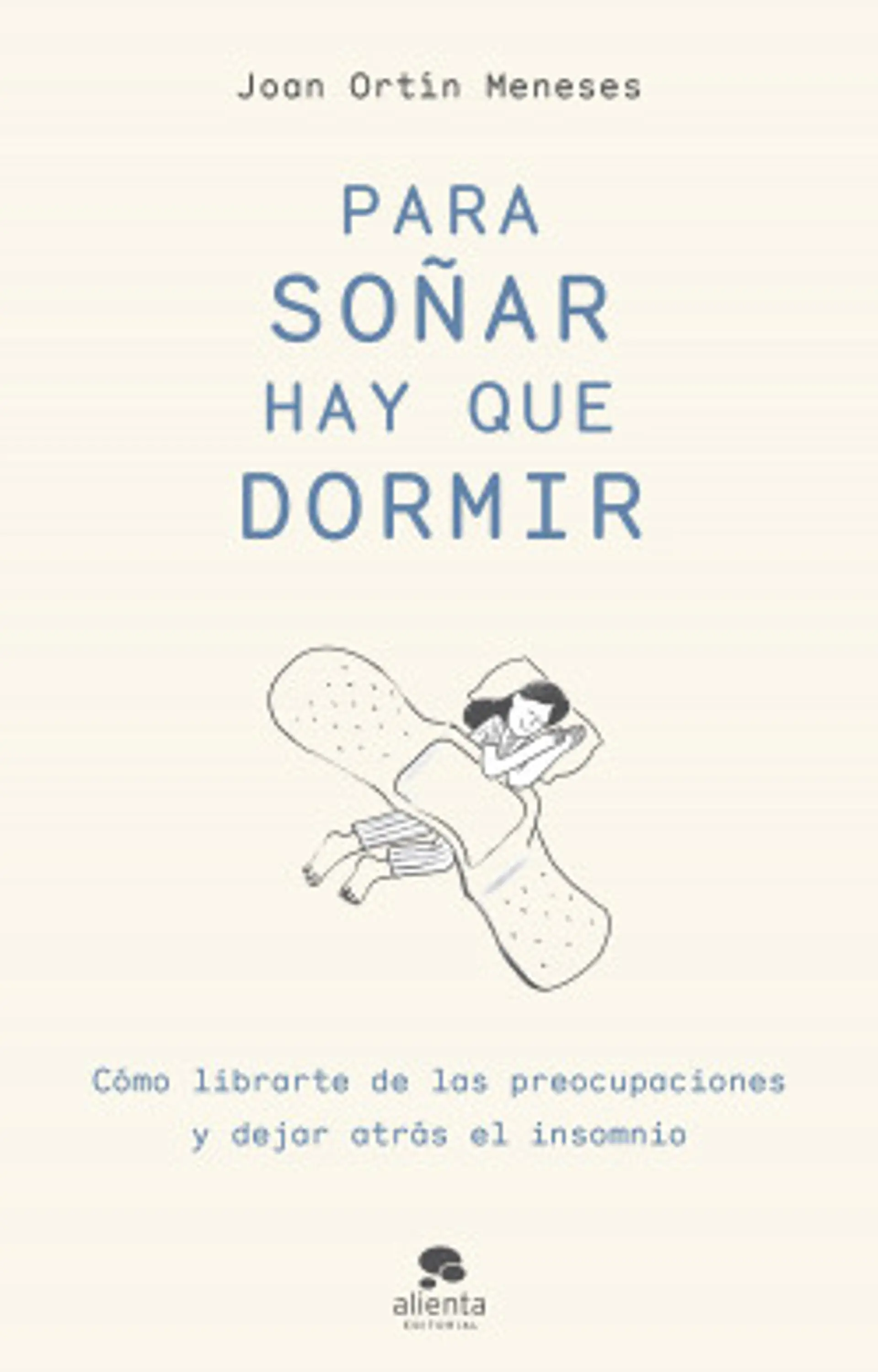 Para soñar hay que dormir 1