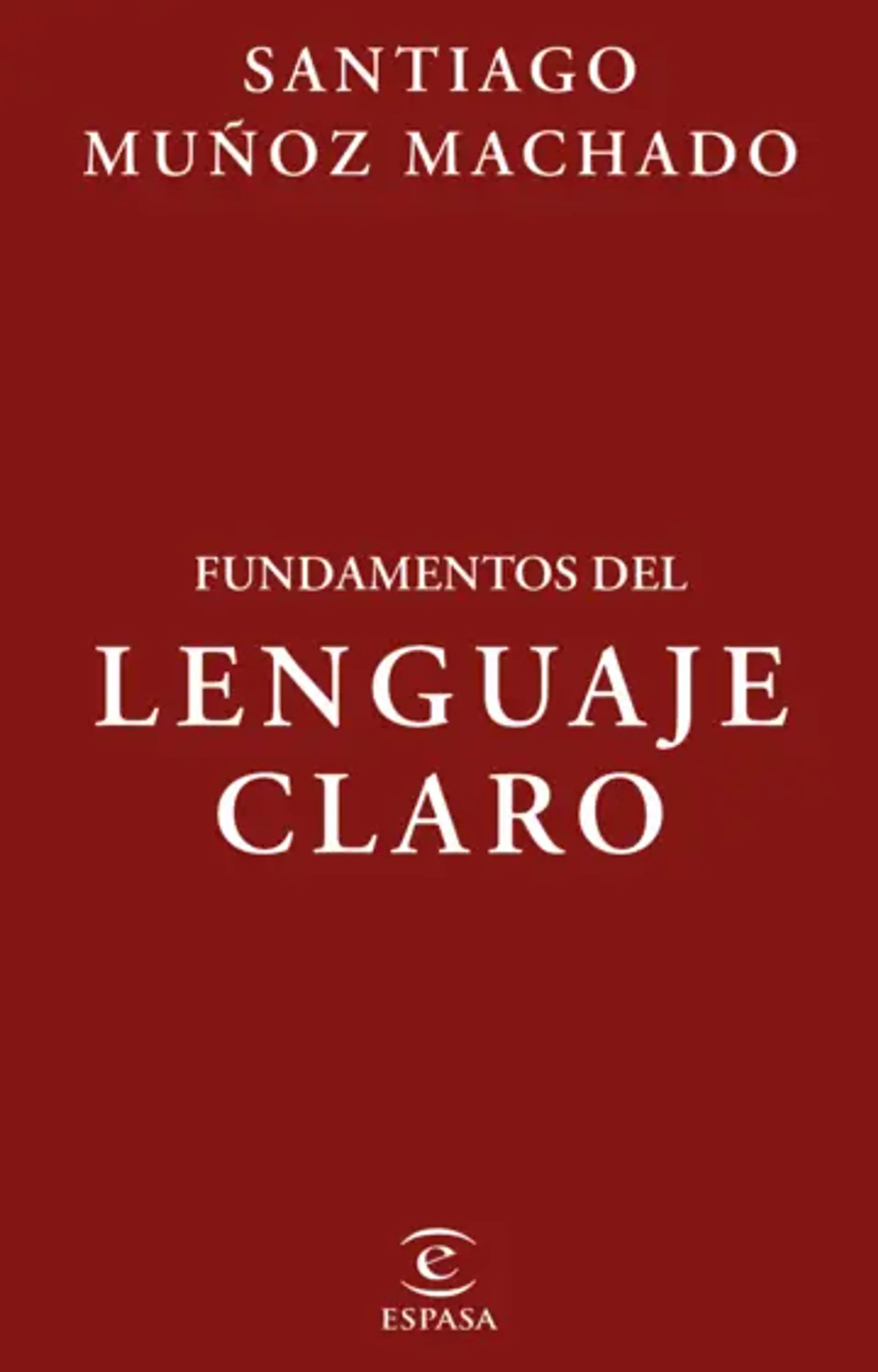 Fundamentos del lenguaje claro 1